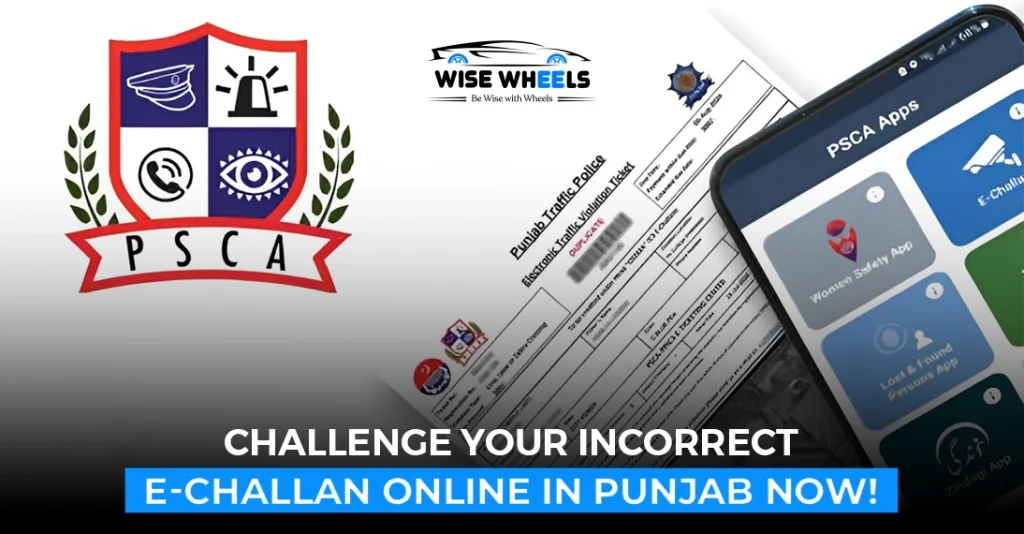 Challenge Your Incorrect E-Challan Online in Punjab Now