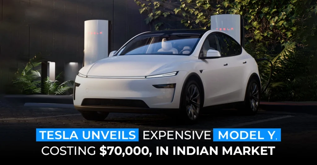 Tesla Unveils Expensive Model Y Costing $70,000 in Indian Market