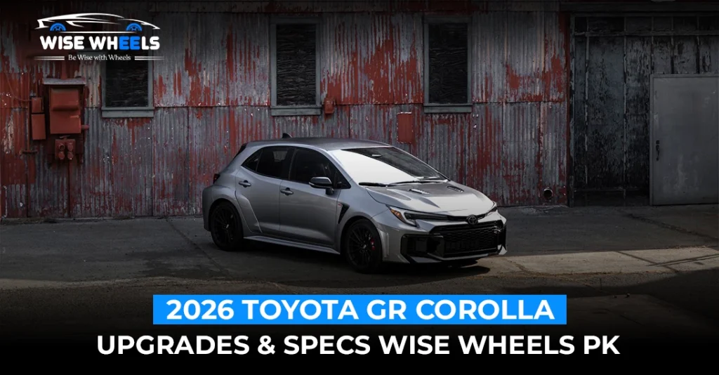 What’s New in the 2026 GR Corolla? Toyota Enhances Performance & Precision