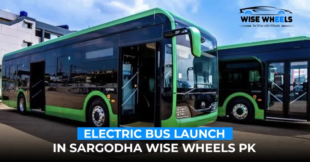 Punjab Govt Inaugurates Electric Bus Service in Sargodha