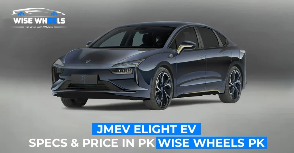 JMEV Elight EV Launched in Pakistan: Price, Features & Full Specs Explained