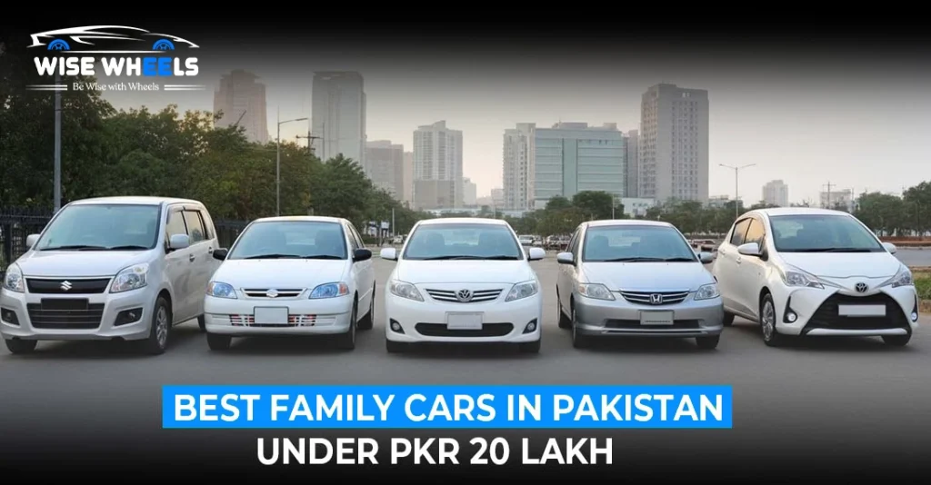Best Family Cars in Pakistan Under PKR 20 Lakh