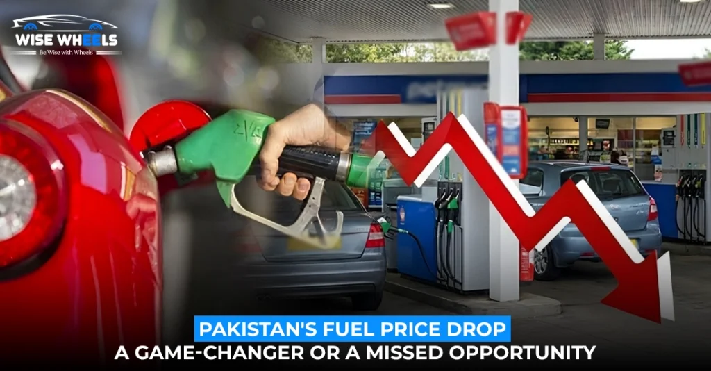 Pakistan’s Fuel Price Drop: A Game-Changer or a Missed Opportunity?