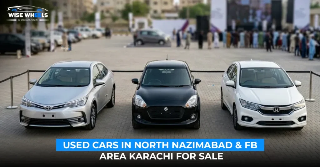 Used Cars in North Nazimabad & FB Area Karachi for Sale